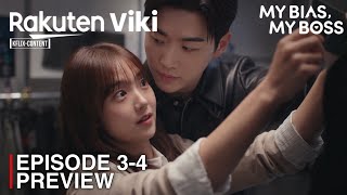 My Bias My Boss | Episode 3-4 Preview & Spoilers | Kang Hoon | Kim Hye Jun [SUB INDO/ENG]