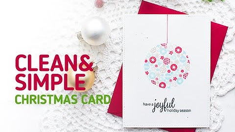Neat and Tangled: Clean and Simple Christmas Card by May