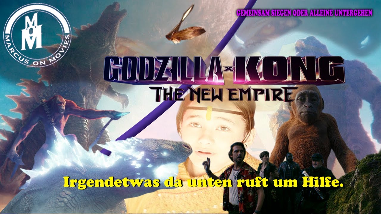 Godzilla X Kong The New Empire Analyse ││ Marcus On Movies