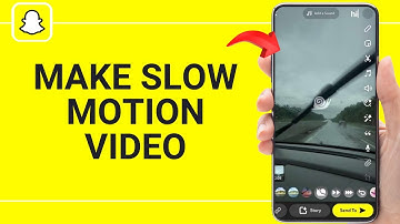 How to Make Snapchat Slow Motion Video?
