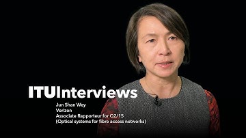 ITU Interviews: Jun Shan Wey, Associate Rapporteur for Q2/15