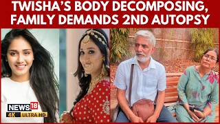 Twisha Sharma’s Body Decomposing? Family Refuses Last Rites Without Second Postmortem | N18V | 4K
