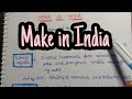 Make in india  government initiative  indian economy  an aspirant 