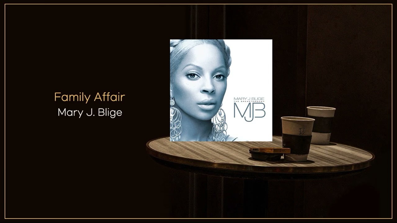 Mary J  Blige - Family Affair / FLAC File