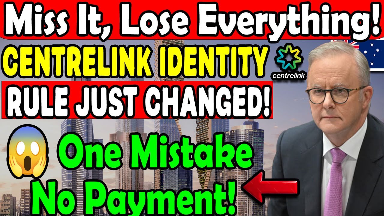 "New Centrelink Identity Rule 🪪 | Miss This and You Lose Everything!"