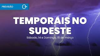 Previsão do Tempo: Fim de Semana de Chuva Forte no Sudeste e Instabilidade no Brasil 14 e 15/03/2026