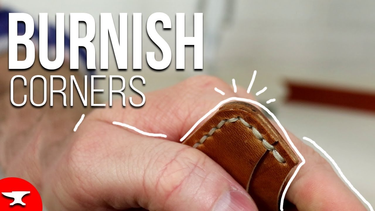 How to Burnish Leather