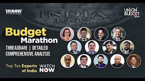 #TaxmannBudget | Budget Marathon 2024-25 | Series of Webinar on the Union Budget 2024-25