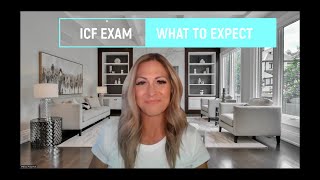 ICF Credentialing Exam Intro - what to expect and what to know
