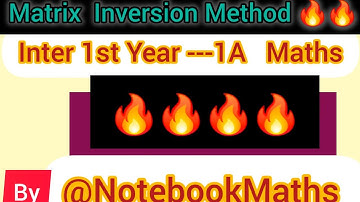 Matrix Inversion Method | Inter 1st Year 1A Board Exam 2025 Made Easy 💯To Solve In Exams 🔥