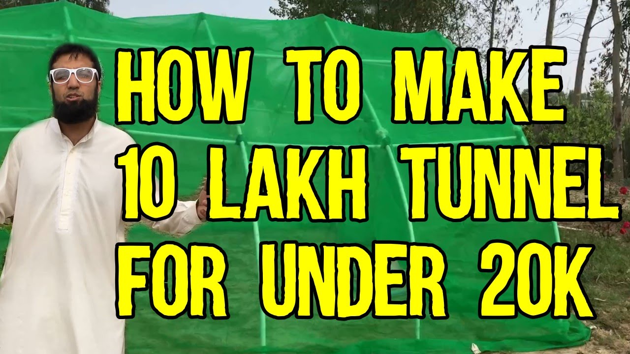 How To Make 10 Lakh Tunnel For Under 20k Rupees Urdu Hindi Punjabi