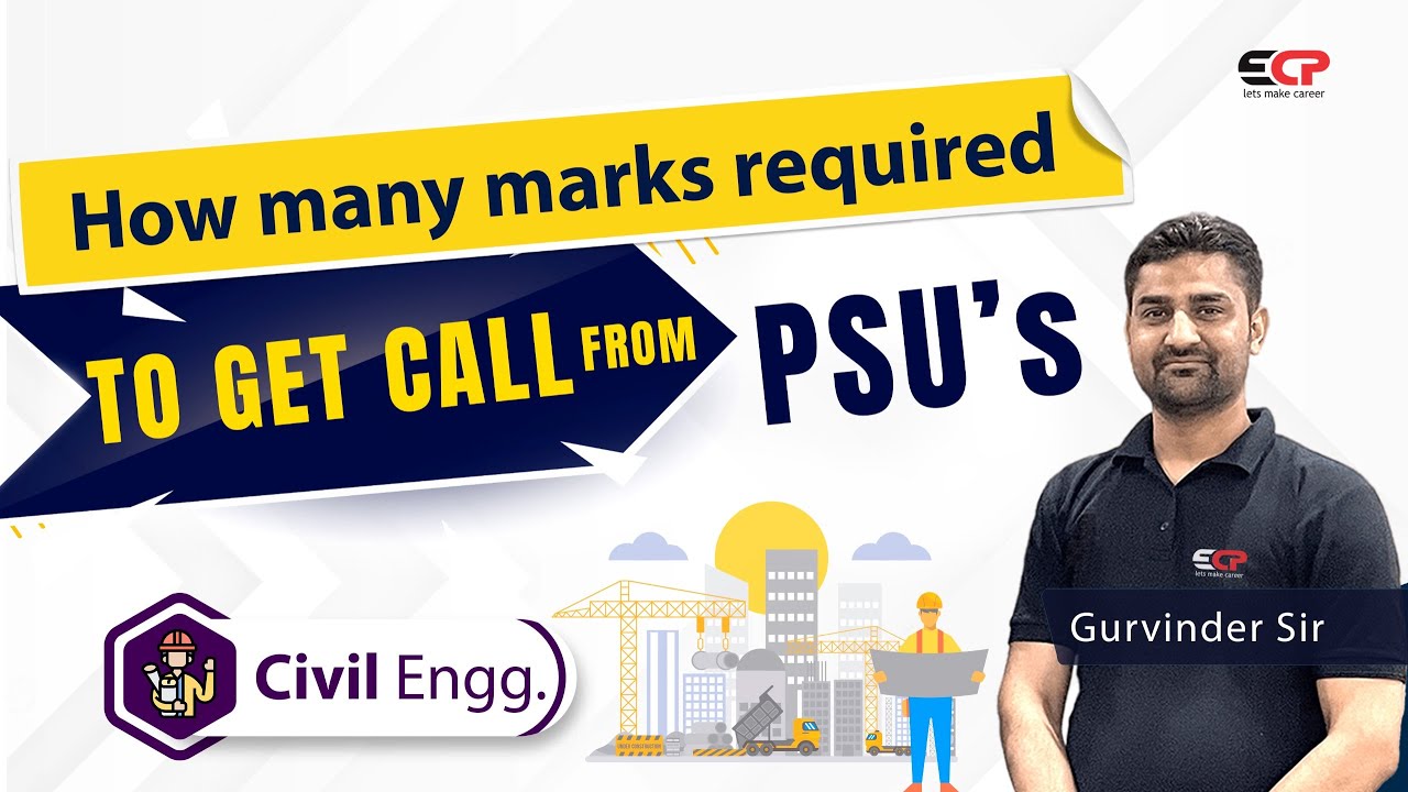 How Many Marks Required To Get Call From PSU For Civil Branch GATE 2025 how-many-marks-required-to-get-call-from-psu-for-civil-branch-gate-2025