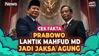 Download lagu Benarkah Presiden Prabowo Lantik Mahfud MD Jadi Jaksa Agung? Cek Fakta | Viral tapi Hoaks