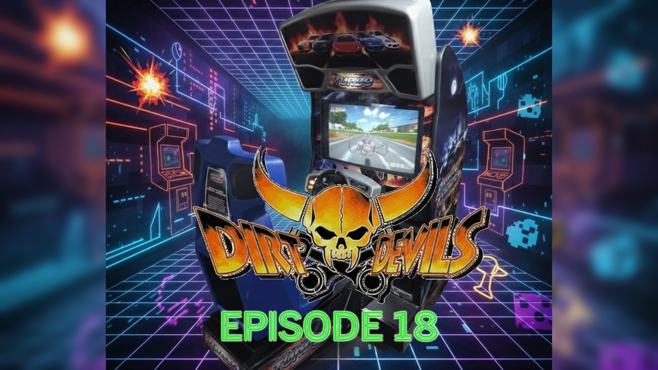 Episode 18: DIRT DEVILS - Playing my custom 200+ Games Arcade!
