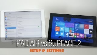 Apple iPad Air vs Microsoft Surface 2 - Setup & Settings