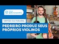 Pedreiro produz os próprios violinos em Piancó