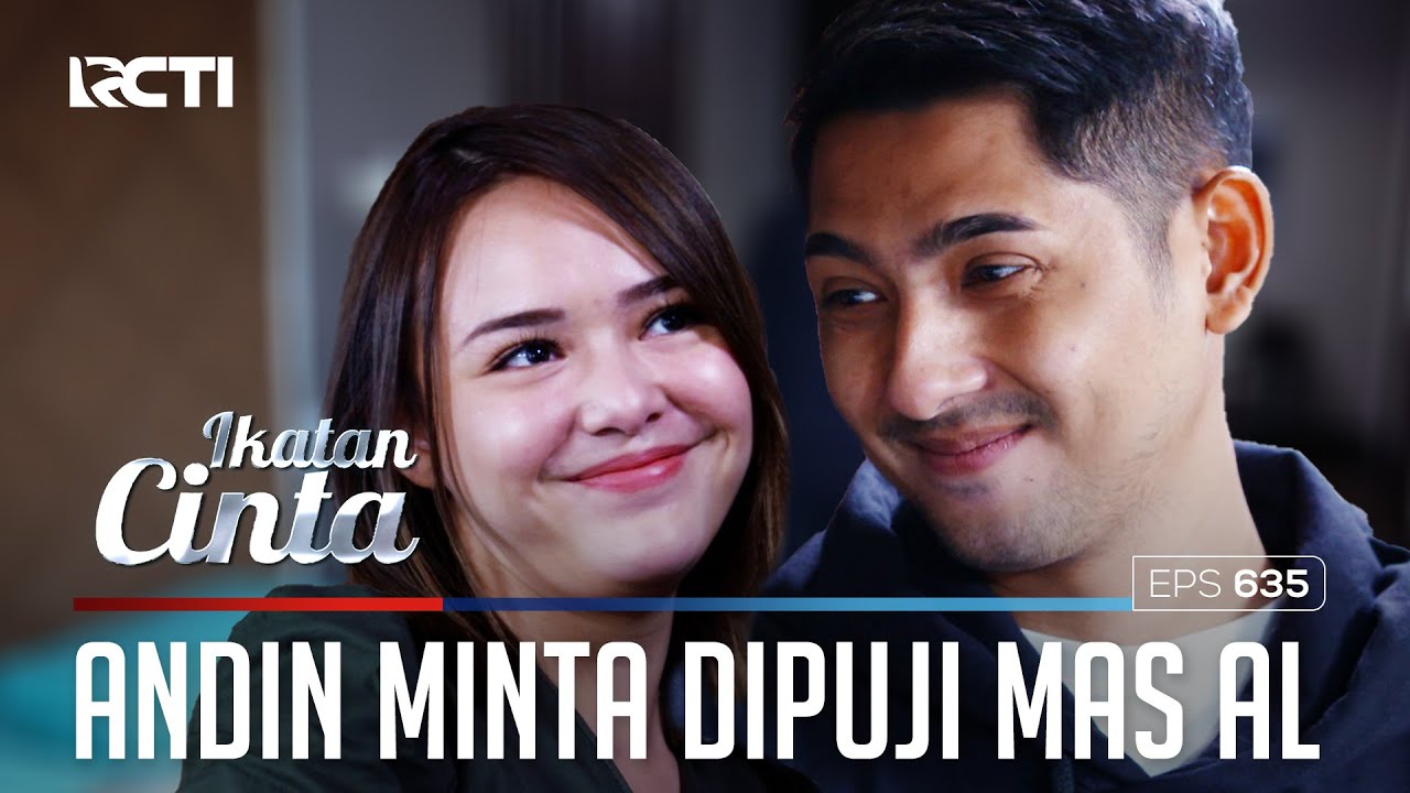 CUANTIIKKK😍😍 MANJANYA ANDIN BUAT AL MAKIN SAYANG😘 | IKATAN CINTA