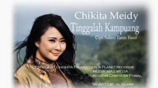 Lagu Minang Chikita Meidy - Tinggalah Kampuang [Official Music Video]
