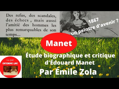 "MANET, un peintre d'avenir ?" - Émile Zola