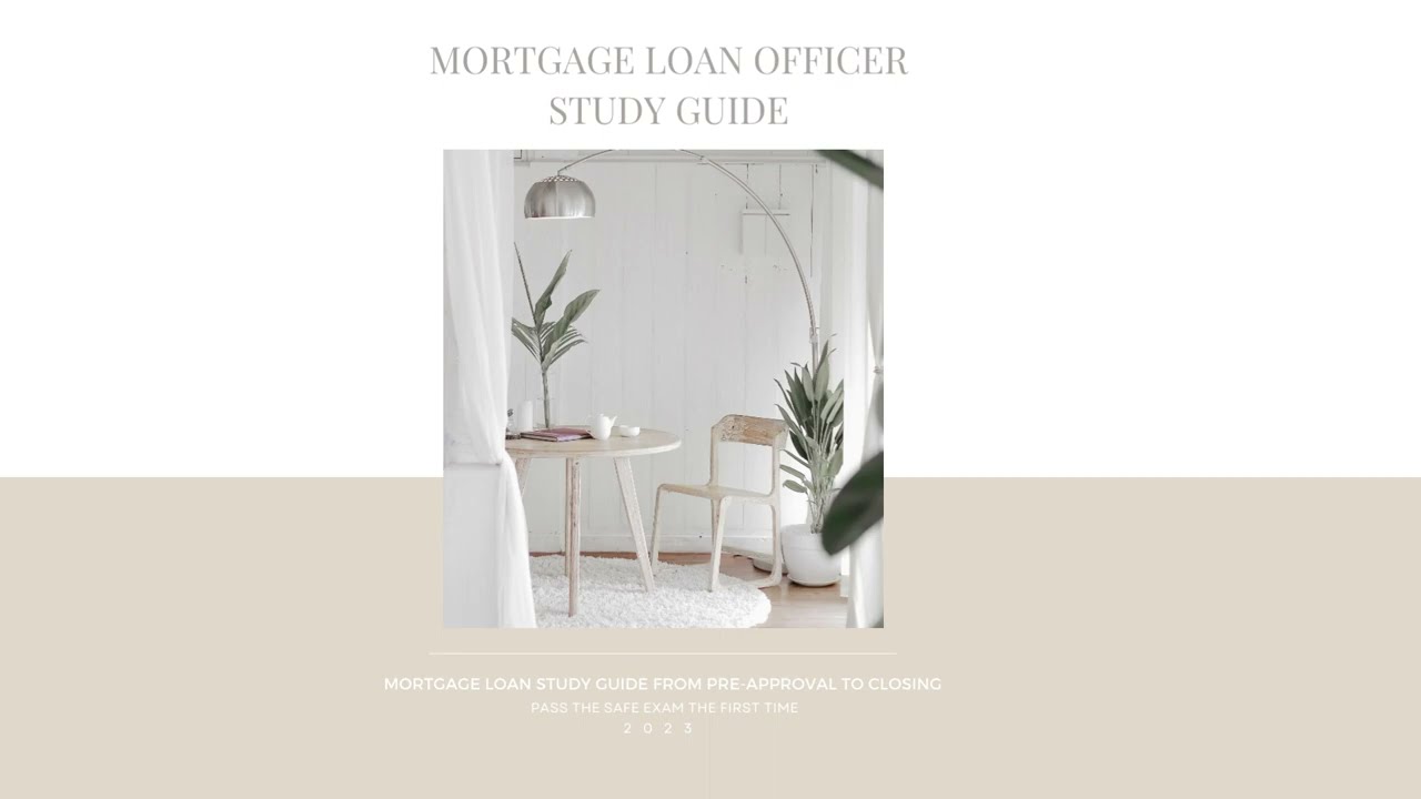 Mortgage Loan Originator Study Guide for the NMLS SAFE Exam | MLO