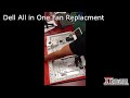 Dell all-in-one Fan Replacement