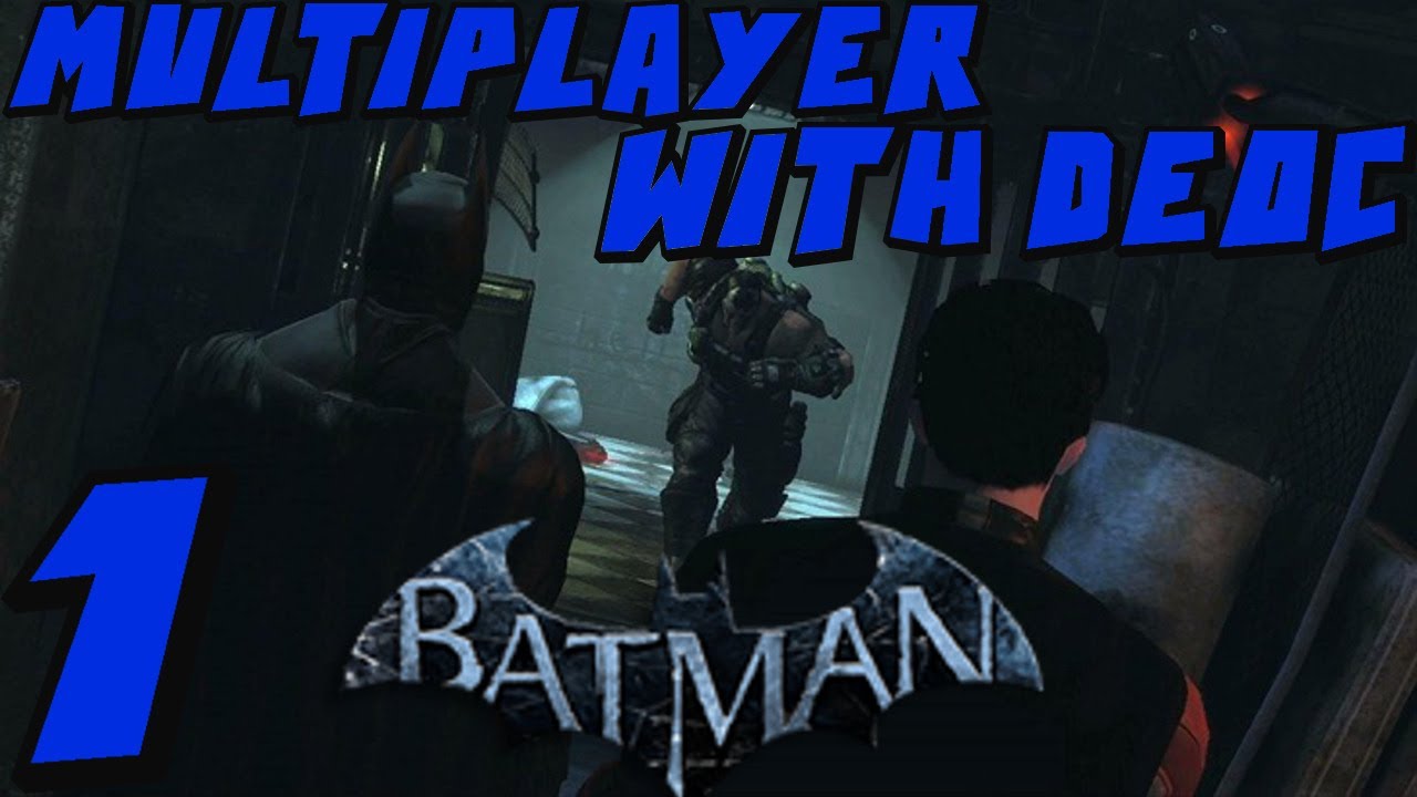 Batman Arkham Origins Multiplayer w/Deoc Part 1 Melee Fight! - YouTube