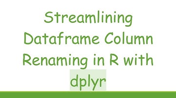 Streamlining Dataframe Column Renaming in R with dplyr