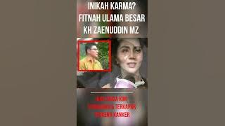 Inikah Karma ? Fitnah Ulama Besar KH Zaenuddin MZ , Kini Aida Saskia Terbaring & Terkapar