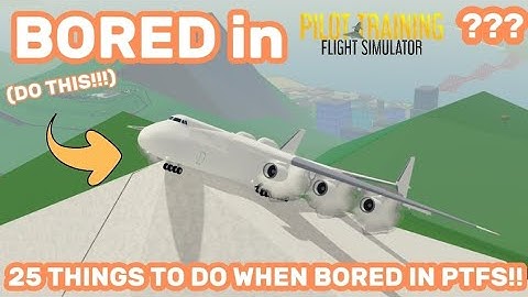 25 Things to do in Roblox PTFS when you are BORED
