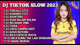 DJ TIKTOK SLOW 2023 | DJ TERLALU ST12 SLOW BAS - DJ ASMARA CARLI ST12 - DJ AISHITERU