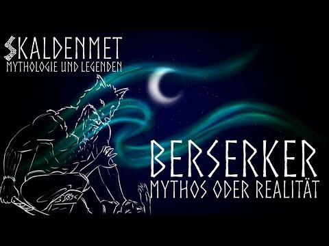 Video: Wer Sind Berserker - Alternative Ansicht