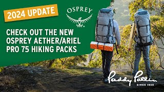 Osprey Aether/Ariel Pro 75 Overview | NEW & UPDATED