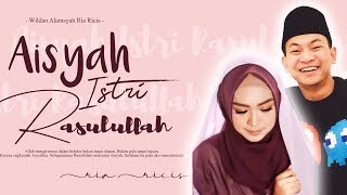 Aisyah Istri Rasulullah || Wildan Alamsyah Ria Ricis