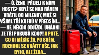 — Ó, ženo, přijeli k nám hosté? Když se nad ránem vrátil od milenky, muž si všiml tří kufrů v...