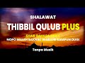 THIBBIL QULUB Plus Syair Bahasa Jawa | Shalawat Syifa | Tanpa Musik