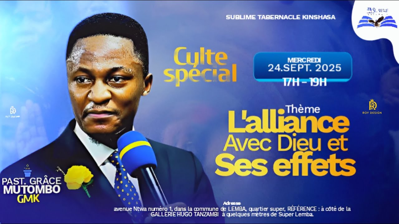 L'ALLIANCE AVEC DIEU ET SES EFFETS VOL1 | PAST GRACE MUTOMBO | MERCREDI 24.09.2025