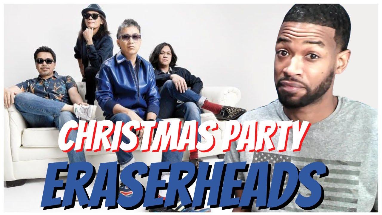 Eraserheads Christmas Party (Offcial Video) Reaction YouTube