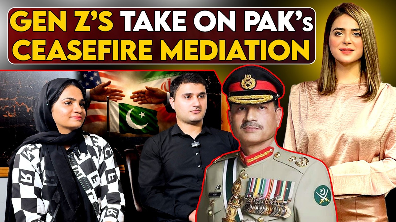 Gen Z’s Take on Pakistan’s Ceasefire Mediation | With Fiza Riaz | Gen Z ...