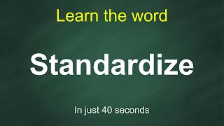 Information Standardize: Pronunciation, Meaning, Examples & Synonyms | English Vocabulary News