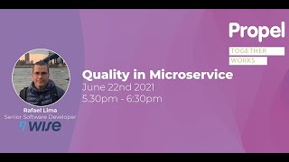 #1 Quality in Microservice - with Rafael Lima