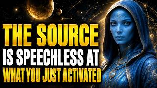 STARSEED, EVEN THE SOURCE IS SPEECHLESS AT WHAT YOU JUST ACTIVATED RIGHT NOW | Arcturian Message