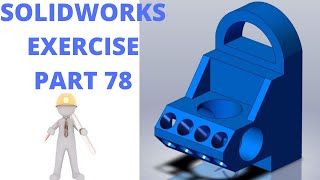SOLIDWORKS TUTORIAL - EXERCISE #78