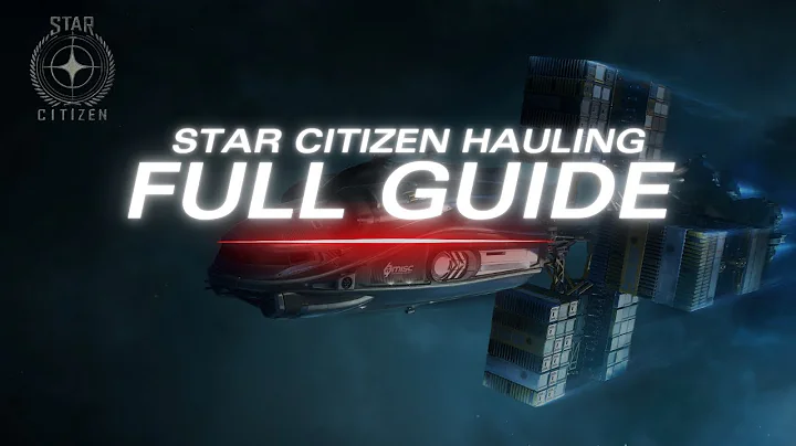 Beginner's Guide to Cargo Hauling | Star Citizen