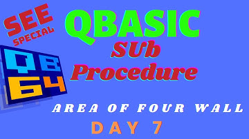 Area of four wall using sub procedure Day 7