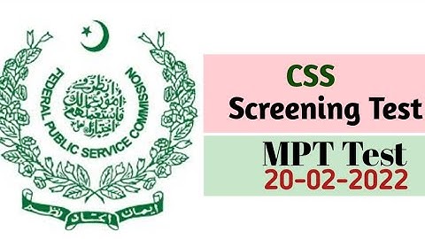 CSS Screening Test| MPT Screening Test for CSS 2022 |Answer Key