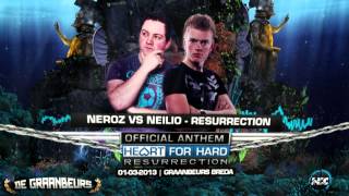 Neroz Vs Neilio - Resurrection (Heart For Hard 2013 Anthem)