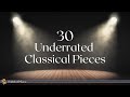 Classical music  30 underrated pieces