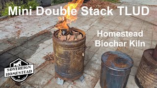 Double Stack TLUD Biochar Kiln For Homestead Charcoal Production
