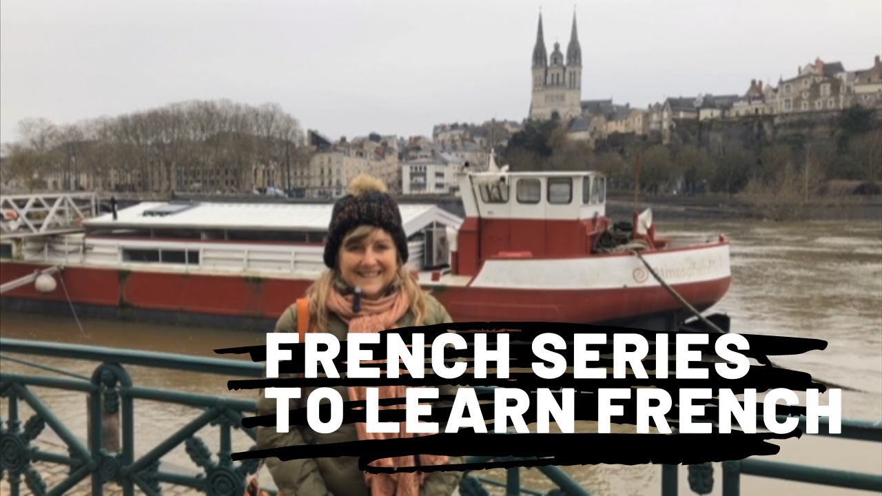 FRENCH SERIES TO LEARN FRENCH | 12 EPISODES POUR VOTRE FRANCAIS - YouTube