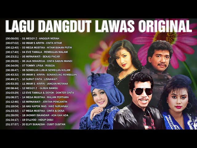 Lagu Dangdut Lawas Original 80an 90an 🐾 Meggy Z, Imam S Arifin, Jaja Mihardja, Mega Mustika... class=